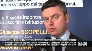 L’Assessore Giacomo Mancini ha presentato i PISL a Catanzaro ed a Crotone