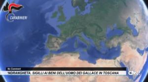 ‘Ndrangheta. Sigilli ai beni dell’uomo dei Gallace in Toscana